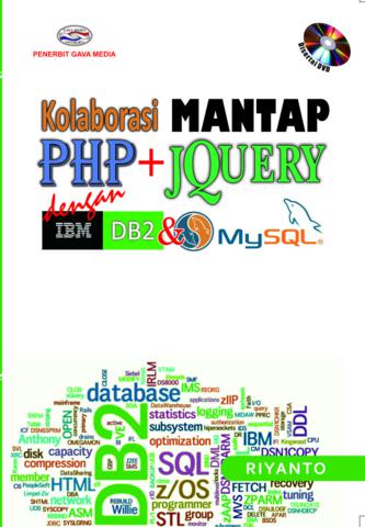 Kolaborasi mantap :  PHP + jQuery dengan IBM DB2 & MySQL