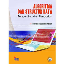 Algoritma dan struktur data :  Pengurutan dan pencarian