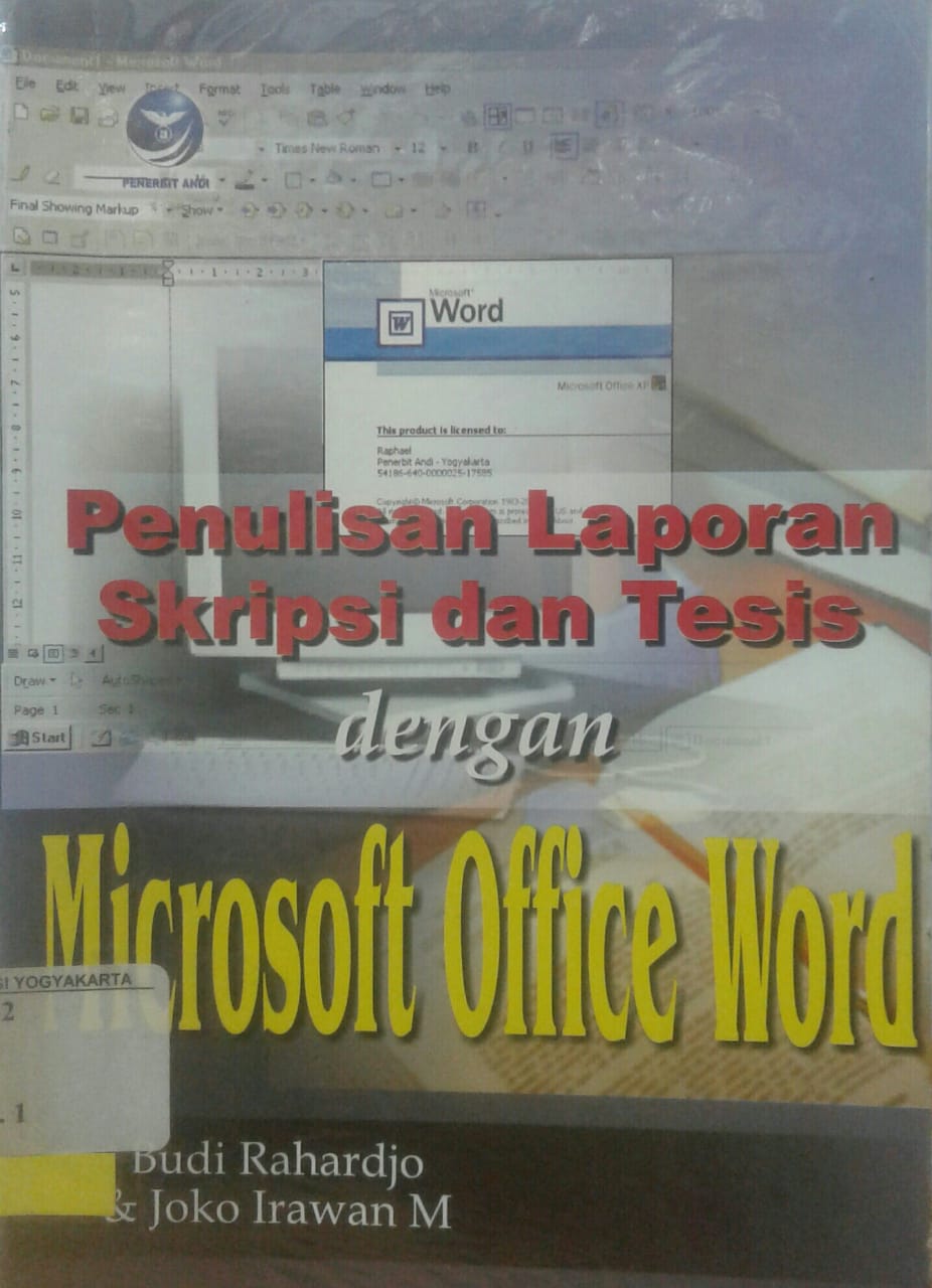 Penulisan laporan skripsi dan tesis dengan microsoft office word
