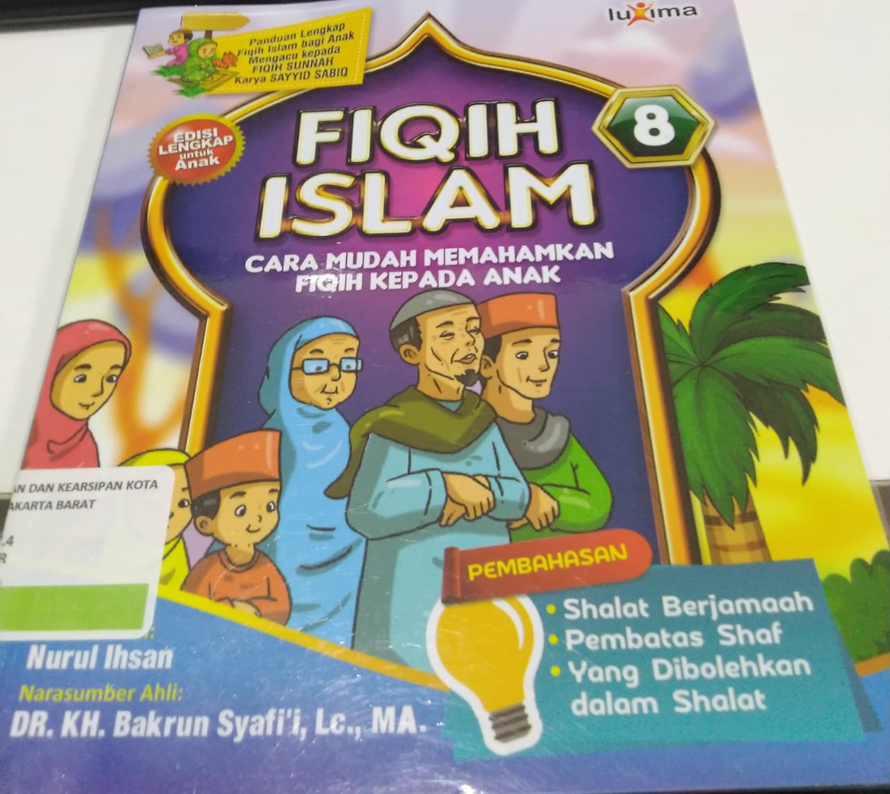 Fiqih islam jilid 8 :  Cara mudah memahamkan fiqih kepada anak