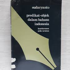 Predikat-objek dalam bahasa Indonesia :  keselarasan pola -urutan