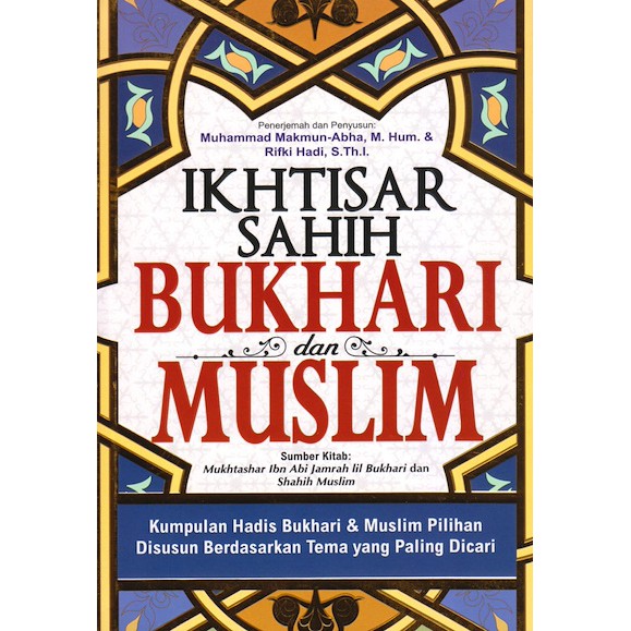 Ikhtisar Sahih Bukhari dan Muslim