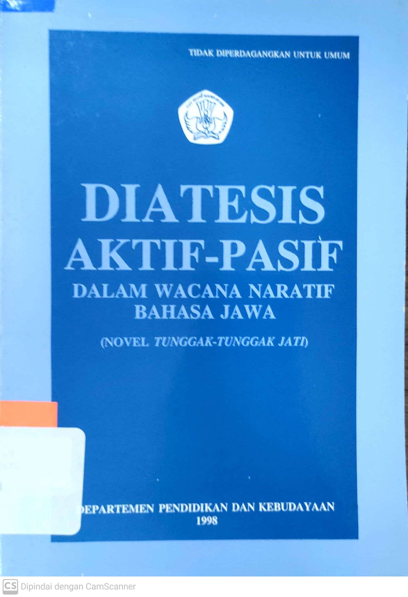 Diatesis Aktif-Pasif Dalam Wacana Naratif Bahasa Jawa