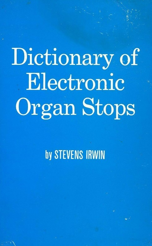 Dictionary of Electronic Organ stops