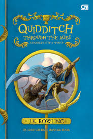 Quidditch through the ages = quidditch dari masa ke masa
