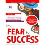 From fear to success