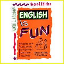 English is fun Second Edition :  puzzles and work study for mid to high level students