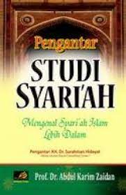 Pengantar Studi Syari'ah :  Mengenal syariah islam lebih dalam