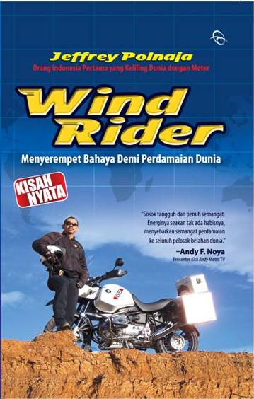 Wind Rider :  Menyerempet Bahaya Demi Perdamaian Dunia