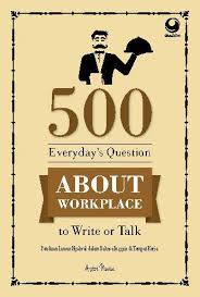 500 Everydays Questions to Write or Talk About Workplace