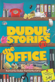 Dudul stories @ the office