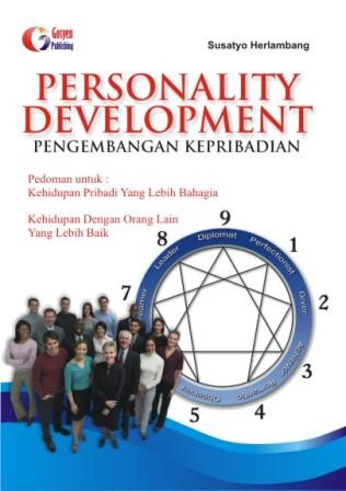 Personality Development :  pengembangan kepribadian