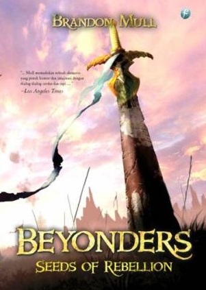 Beyonders buku dua :  seeds of rebellion = benih-benih pemberontak