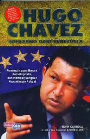 Hugo Chavez :  Soekarno Dar Venezuela