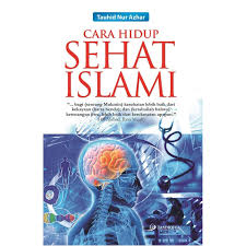 Cara hidup sehat islami (CHSI)