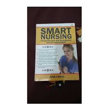 Smart Nursing :  pengembangan dan peningkatan kinerja keperawatan