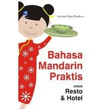 Bahasa mandarin praktis untuk resto & hotel