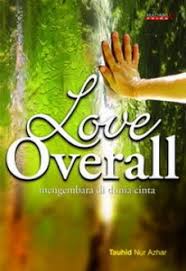 Love Overall :  Mengembara di Dunia Cinta
