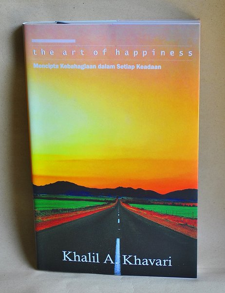The Art of Happines :  menciptakan kebahagian dalam setiap keadaan