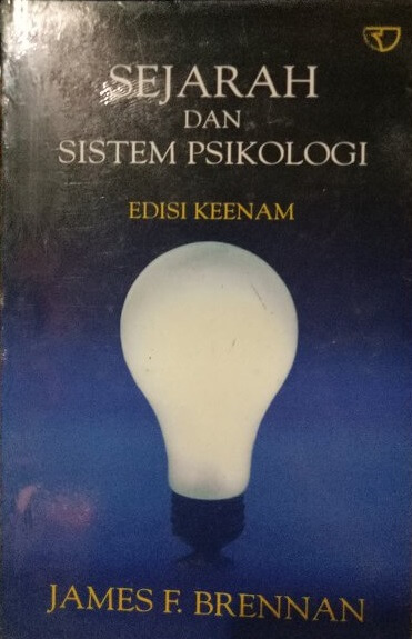 Sejarah dan Sistem Psikologi