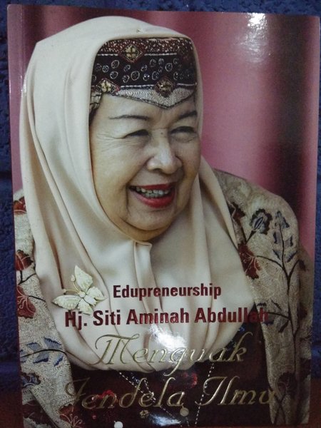 Hj. Siti Aminah Abdullah Menguak Jendela Ilmu
