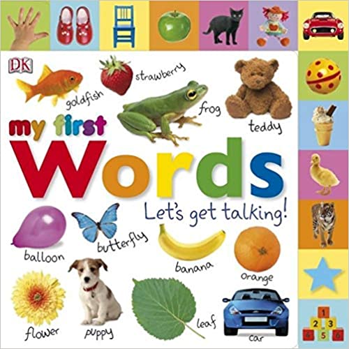 My First Words: Let's Get Talking (My First Board Book)