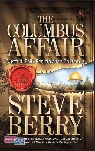 The Columbus Affair :  Dusta Di balik Penjelajahan Columbus