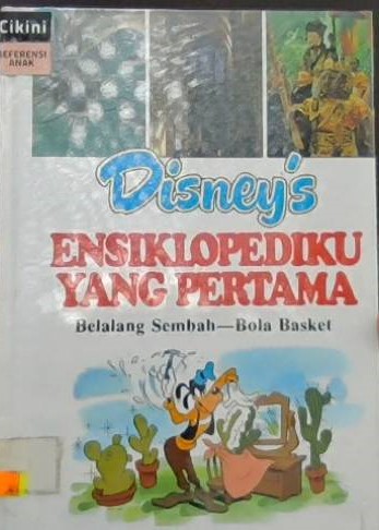Disney's ensiklopediku yang pertama : belalang sembah - bola basket