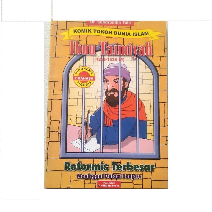 Komik Tokoh Dunia Islam Ibnu Taimiyah (1263-1328 M) :  Reformis Terbesar Wafat Dalam Penjara