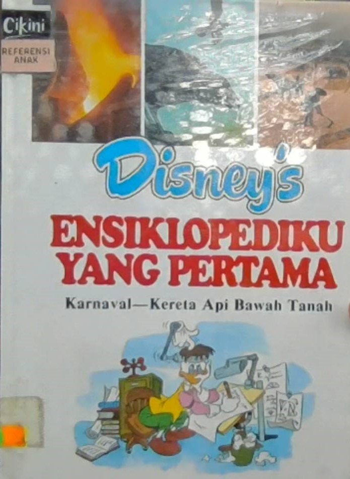 Disney's ensiklopediku yang pertama : karnaval - kereta api dibawah tanah