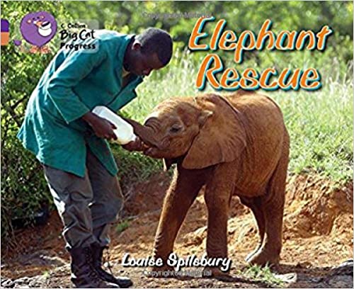Elephant Rescue (Collins Big Cat Progress)