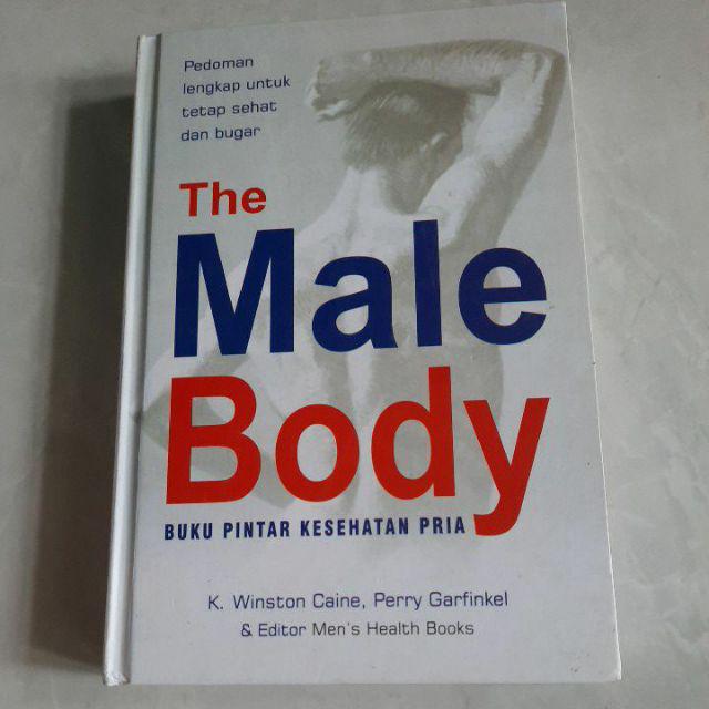 Male Body :  buku pintar kesehatan pria