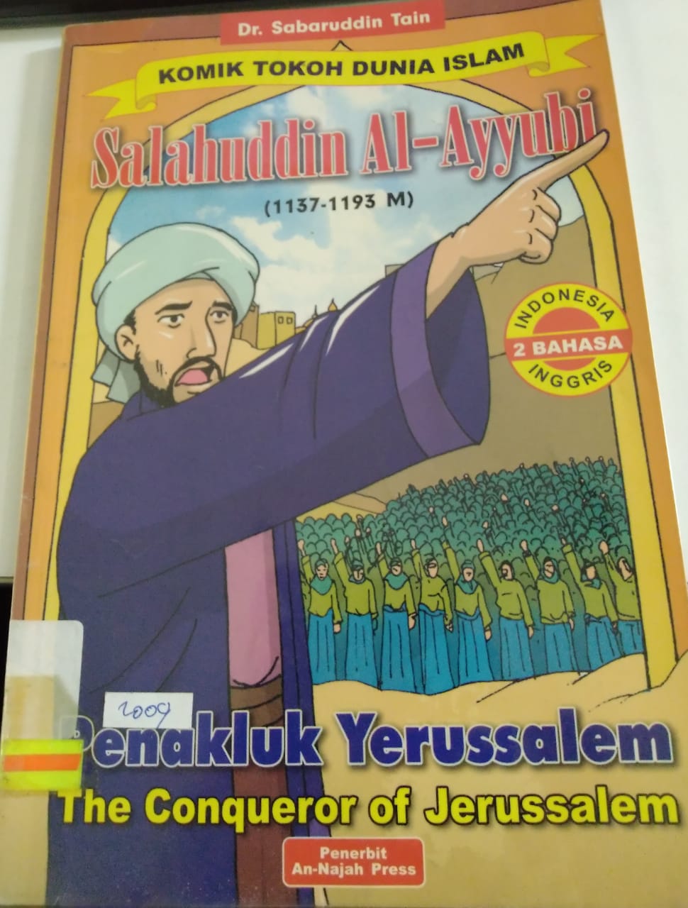 Komik Tokoh Dunia Islam Salahuddin Al-Ayyubi (1137-1193 M) :  Penakluk Yerusalem