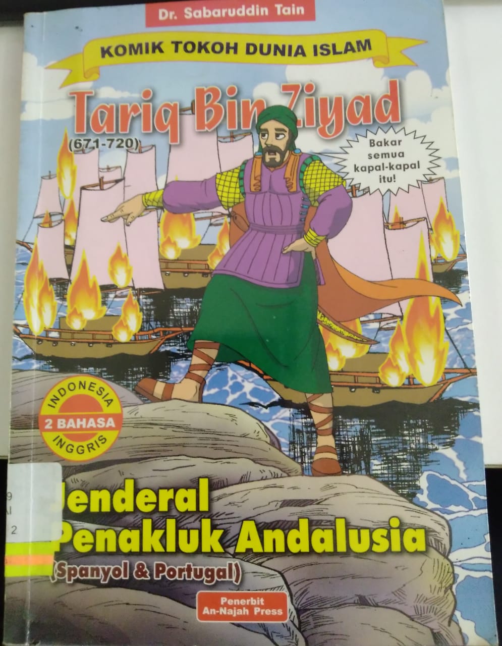 Komik Tokoh Dunia Islam Tariq Bin Ziyad (671-720 M) :  Jenderal Penakluk Andalusia (Spanyol & Portugal)