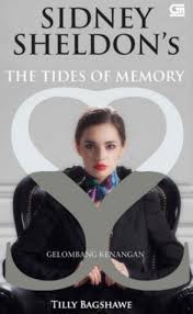 Sidney Sheldon's the Tides of Memory = Gelombang Kenangan