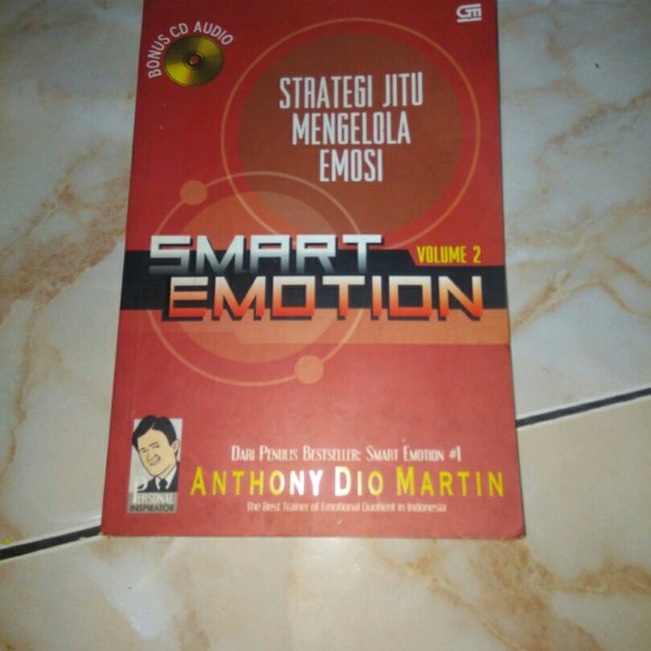 SMART EMOTION VOLUME 2 :  Strategi jitu mengola emosi