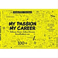 My Passion My Career :  Rahasia Karier Sukses Bersama Konsultan Karir. Com