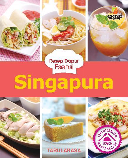 Seri Hidangan Mancanegara :  Singapura