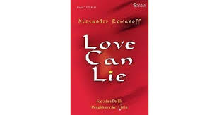 Love Can Lie :  Sayatan Pedih Penghianatan Cinta