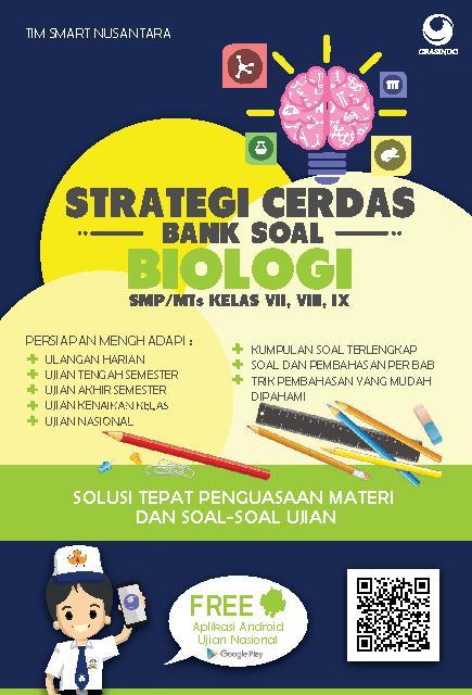 Strategi cerdas Bank soal Biologi SMP/MTs Kelas VII, VIII, IX