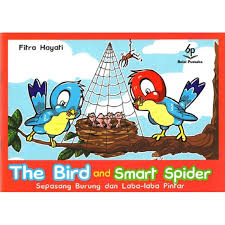 The Bird and Smart Spider = Sepasang Burung dan Laba-Laba Pintar