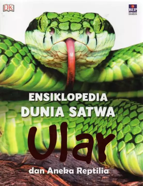 Ensiklopedia dunia satwa :  ular dan aneka reptilia