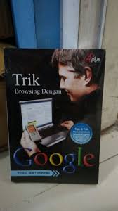 Trik Browsing dengan Google