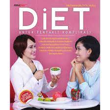Diet :  Untuk Penyakit Kompikasi
