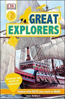 Great Explorers (Level 2 : Beginning to Read)