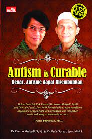 Autism is Curable (Edisi Revisi)
