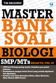 Master bank soal biologi SMP/MTs kelas VII, VIII, IX