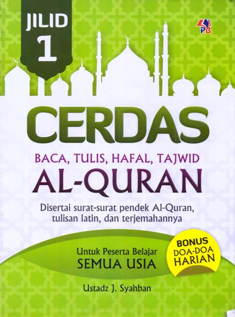 Cerdas Baca, Tulis, Hafal, Tajwid Al-Qur'an Jilid 1