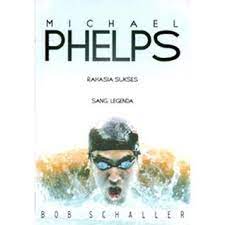 Michael Phelps :  rahasia sukses sang legenda