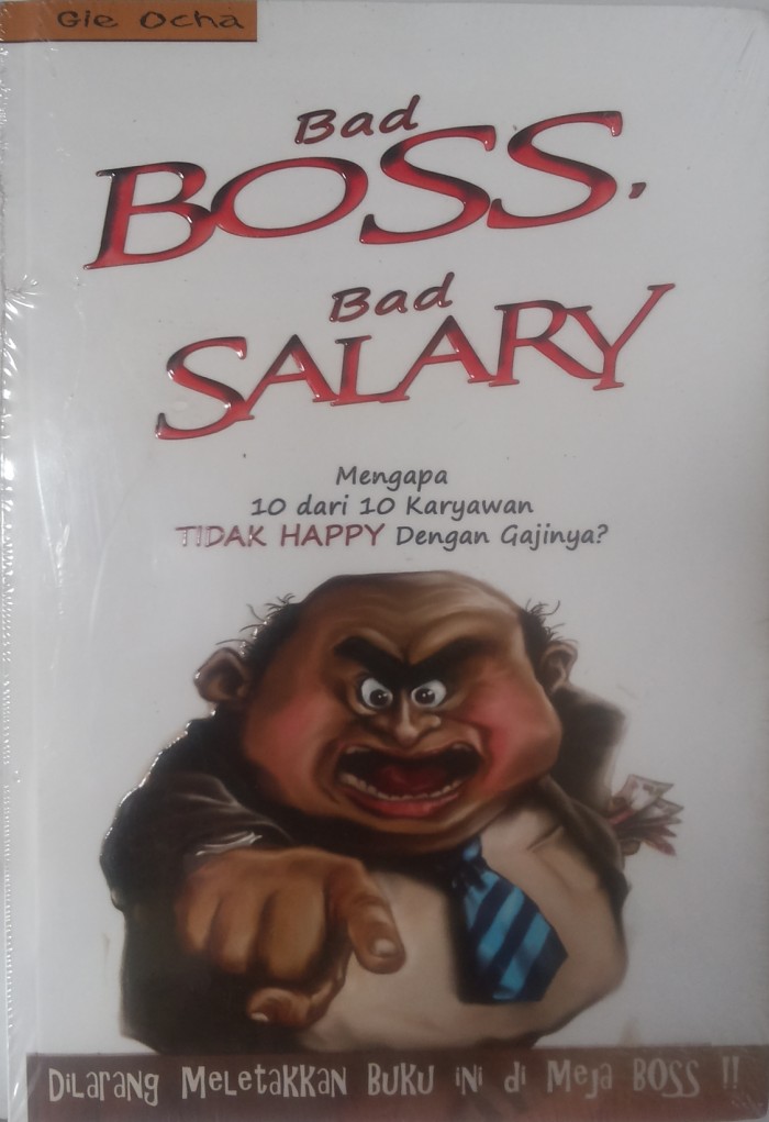 My Bad Boss, My Bad Salary